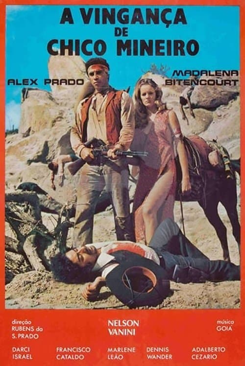 A Vingança de Chico Mineiroのポスター