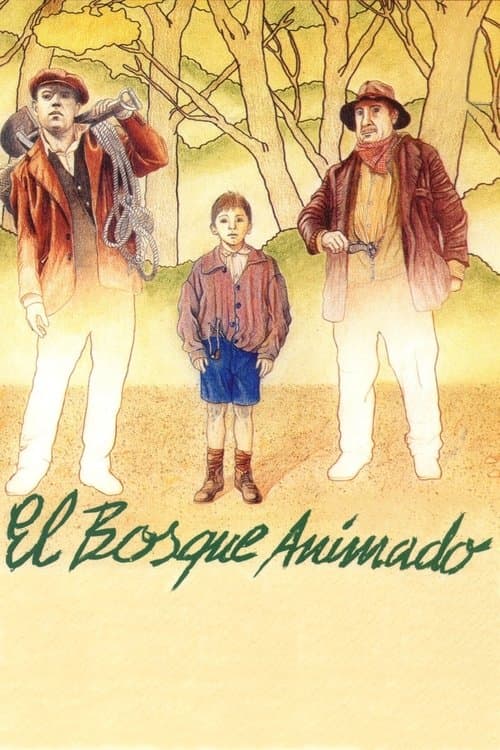 El bosque animadoのポスター