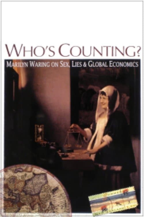 Who’s Counting? Marilyn Waring on Sex, Lies and Global Economicsのポスター