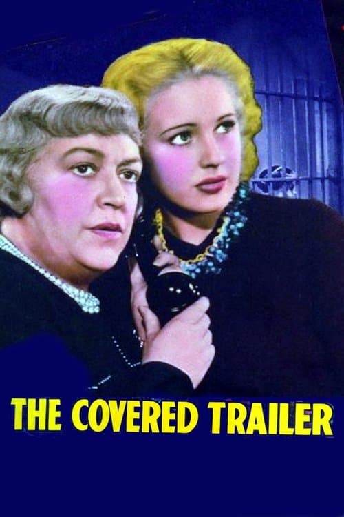The Covered Trailerのポスター