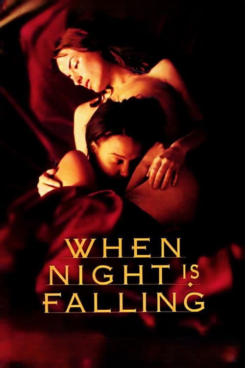 When Night Is Fallingのポスター