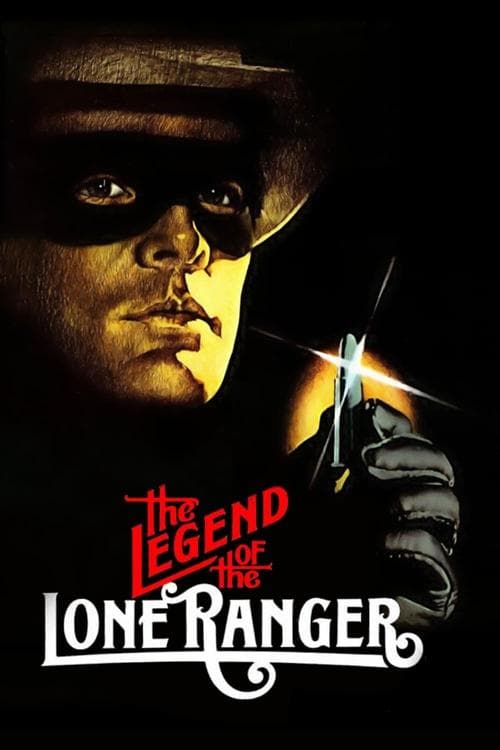 The Legend of the Lone Rangerのポスター