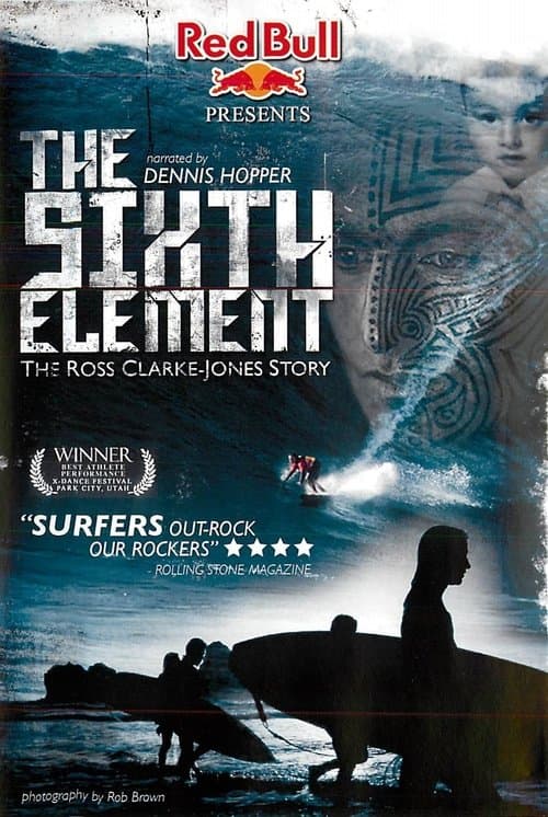 The Sixth Element: The Ross Clarke-Jones Storyのポスター