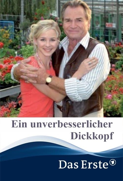 Ein unverbesserlicher Dickkopfのポスター