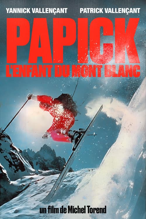 Papick, L'Enfant Du Mont Blancのポスター