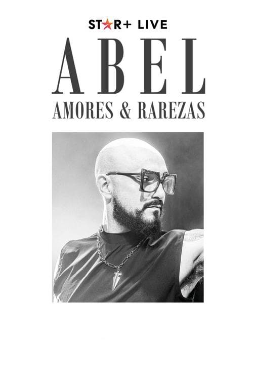 Abel Pintos | Amores y Rarezasのポスター