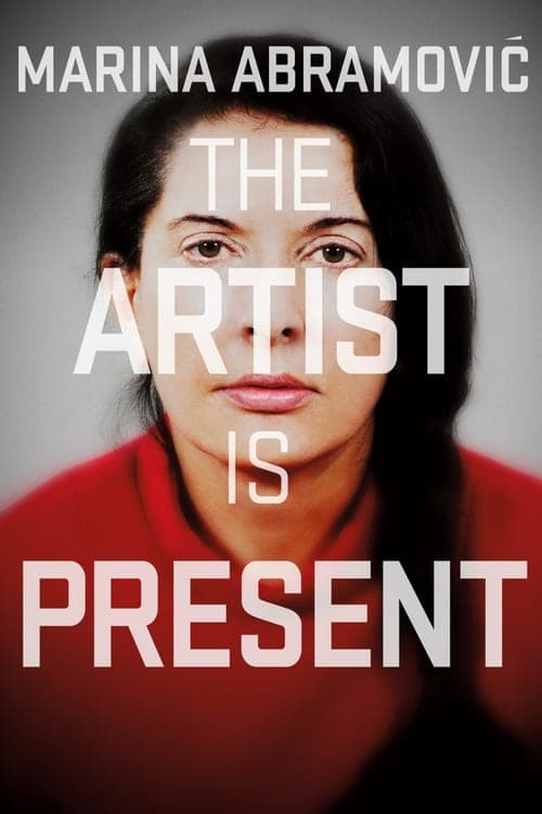 Marina Abramović: The Artist Is Presentのポスター