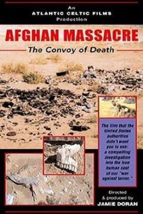 Afghan Massacre: The Convoy of Deathのポスター
