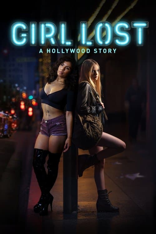 Girl Lost: A Hollywood Storyのポスター