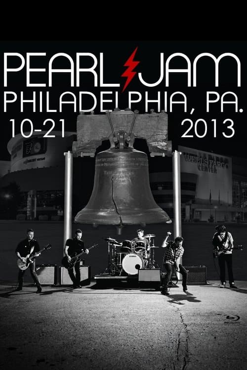 Pearl Jam: Philadelphia 2013 - Night 1のポスター
