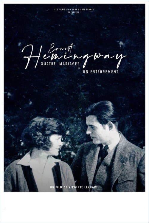 Ernest Hemingway : quatre mariages et un enterrementのポスター