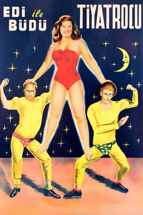 Edi İle Büdü Tiyatrocuのポスター