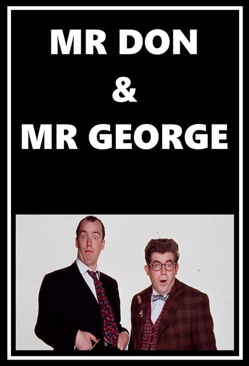 Mr Don & Mr Georgeのポスター