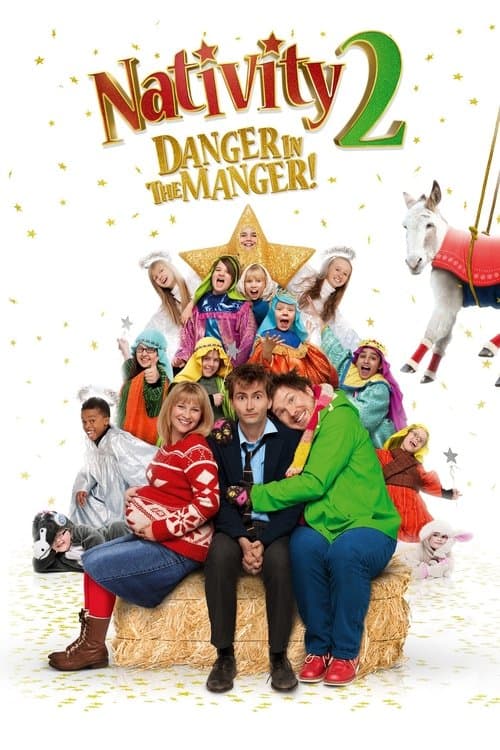 Nativity 2: Danger in the Manger!のポスター