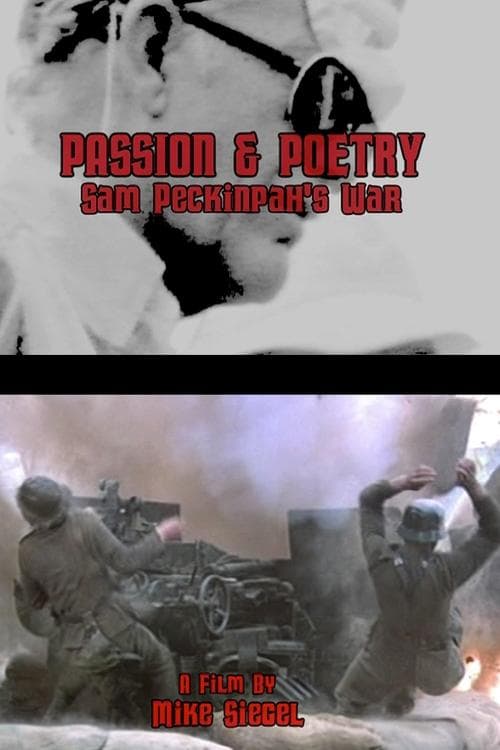 Passion & Poetry: Sam Peckinpah's Warのポスター