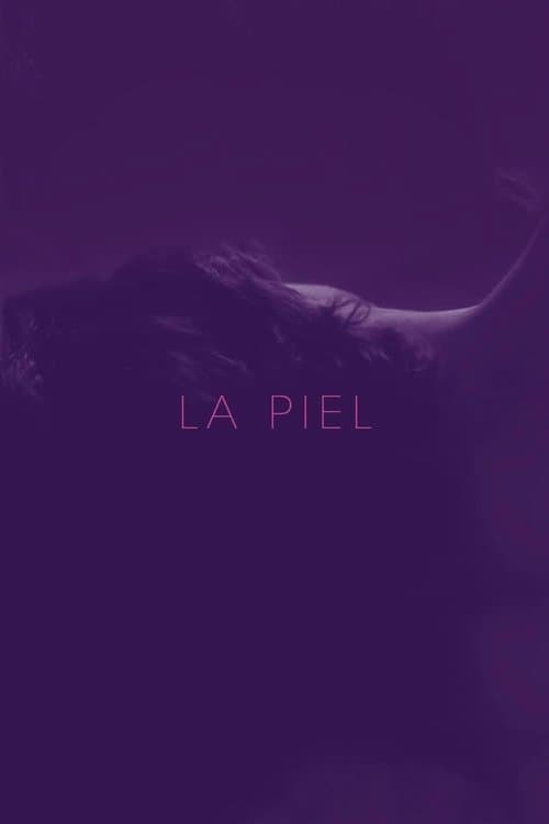 La pielのポスター