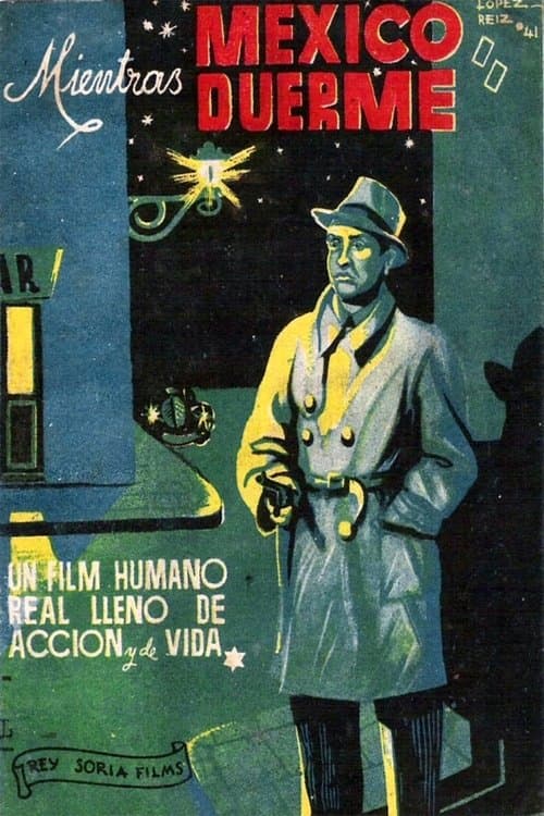 Mientras México duermeのポスター