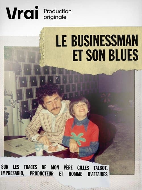 Le businessman et son bluesのポスター