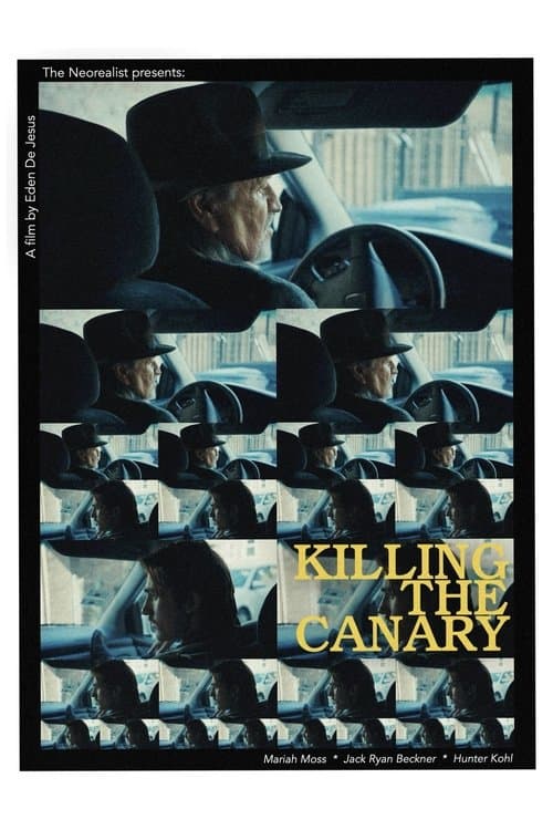 Killing the canaryのポスター
