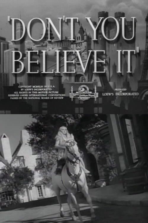 Don't You Believe Itのポスター