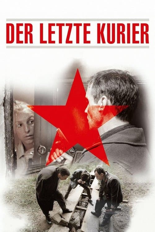 Der letzte Kurierのポスター