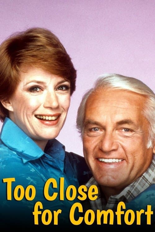 Too Close for Comfortのポスター