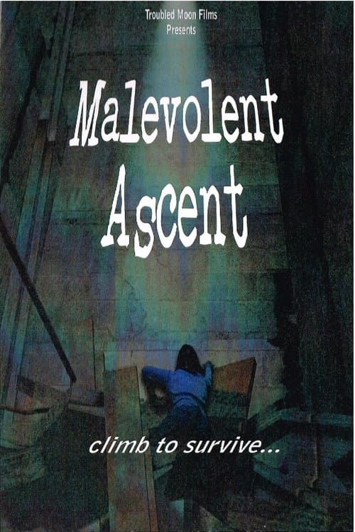 Malevolent Ascentのポスター