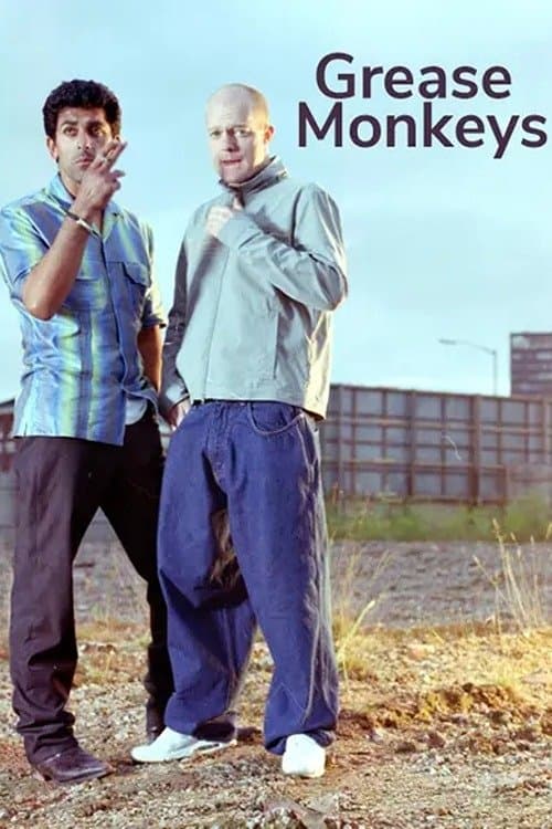 Grease Monkeysのポスター