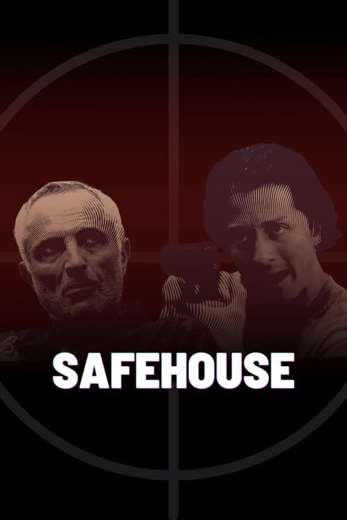 Safehouseのポスター