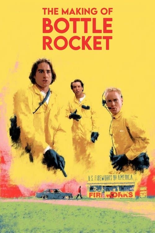The Making of 'Bottle Rocket'のポスター