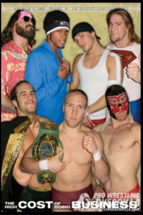 PWG: The High Cost of Doing Businessのポスター