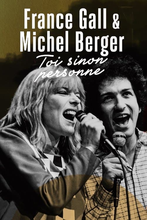 France Gall et Michel Berger, « Toi sinon personne »のポスター