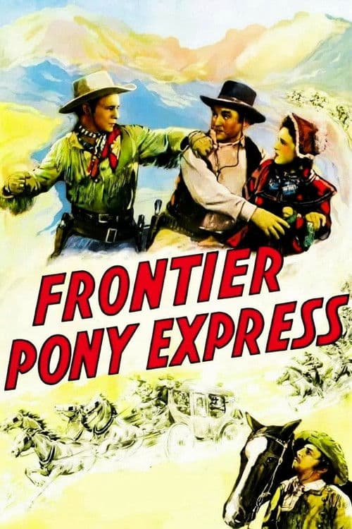 Frontier Pony Expressのポスター