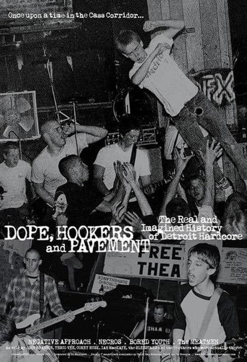 Dope, Hookers and Pavementのポスター