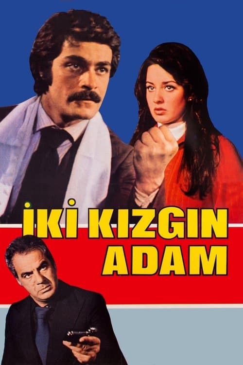 İki Kızgın Adamのポスター