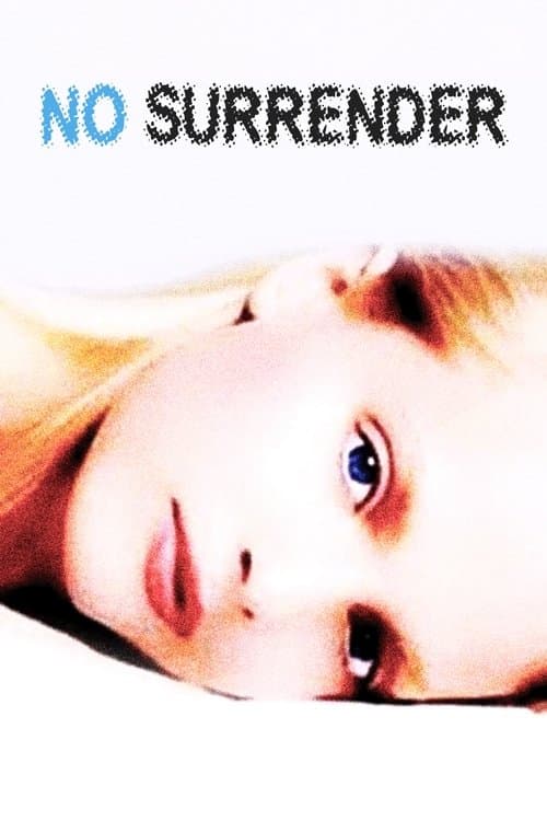No Surrenderのポスター