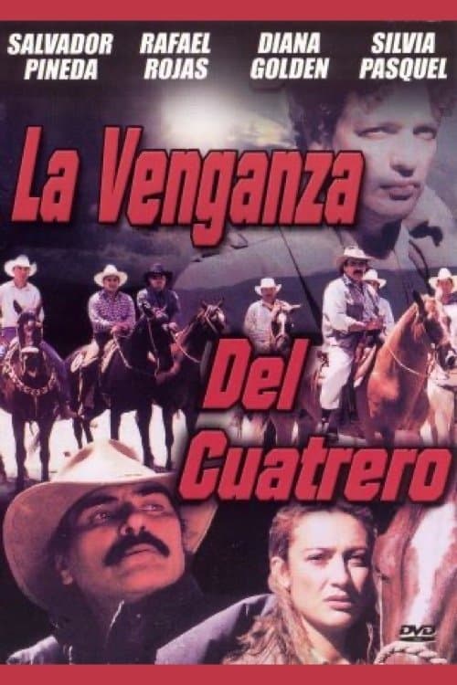 La Venganza del Cuatreroのポスター