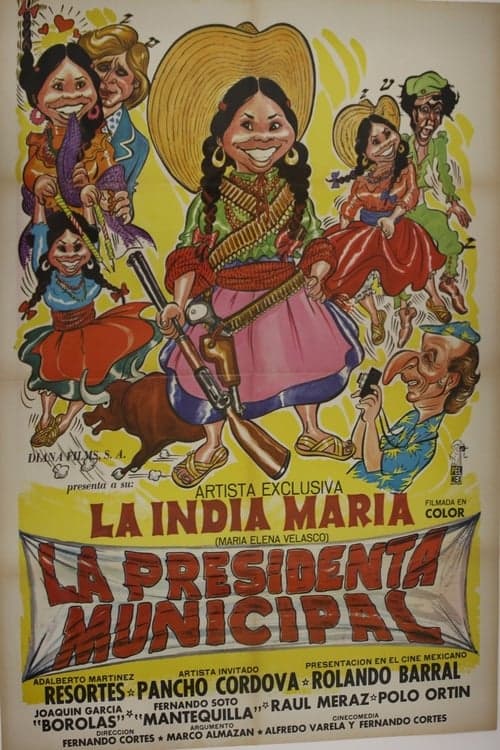 La presidenta municipalのポスター