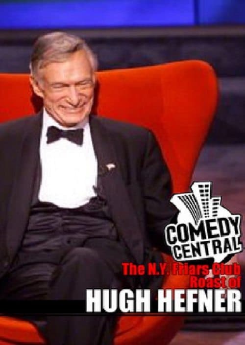 The N.Y. Friars Club Roast of Hugh Hefnerのポスター