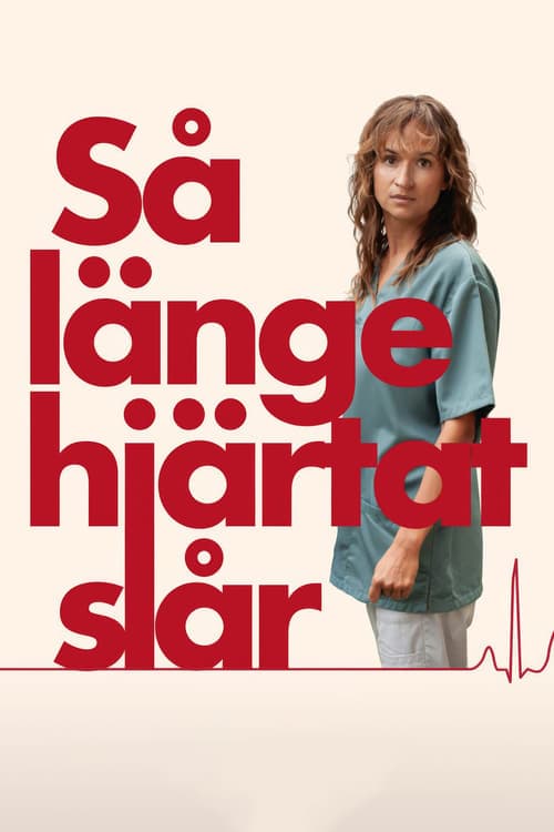 Så länge hjärtat slårのポスター
