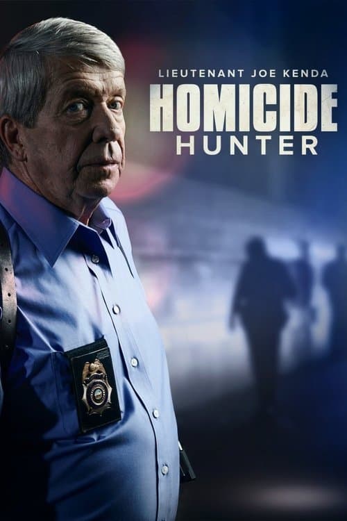 Homicide Hunter: Lt Joe Kendaのポスター