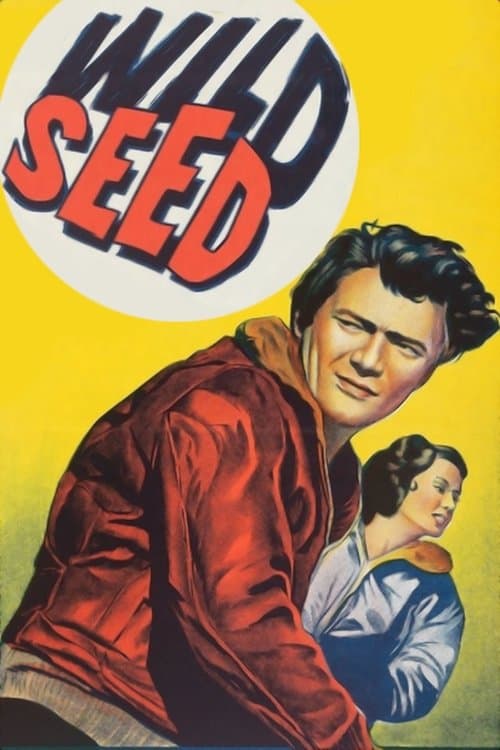 Wild Seedのポスター