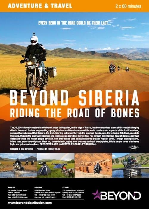 Beyond Siberia: Riding the Road of Bonesのポスター