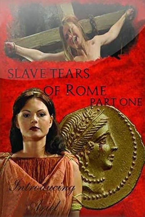 Slave Tears of Rome: Part Oneのポスター