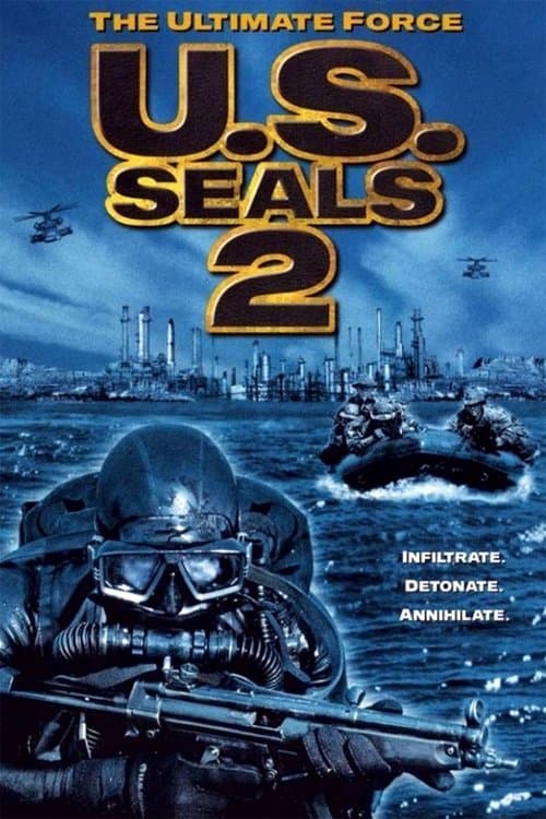 U.S. Seals II: The Ultimate Forceのポスター