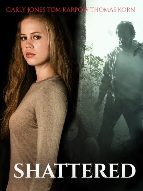 Shatteredのポスター