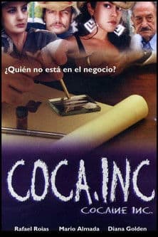 Coca Inc. Hecho de Cocaのポスター