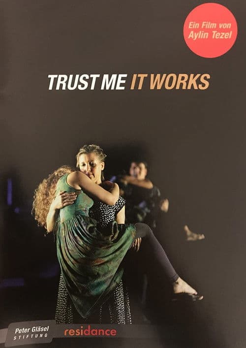 Trust Me It Worksのポスター