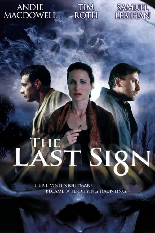 The Last Signのポスター
