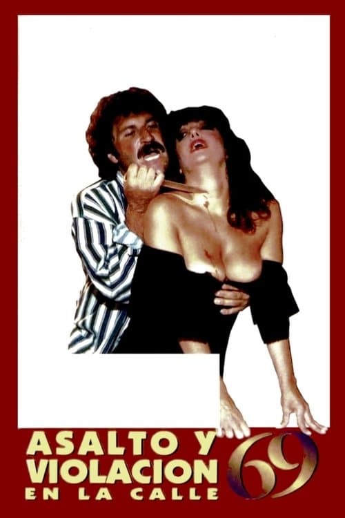 Asalto y violación en la calle 69のポスター
